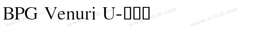 BPG Venuri U字体转换
